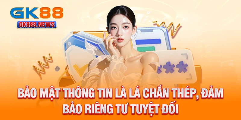 bao-mat-thong-tin-la-la-chan-thep-dam-bao-rieng-tu-tuyet-doi