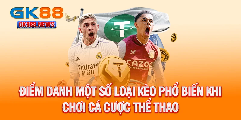 diem-danh-mot-so-loai-keo-pho-bien-khi-choi-ca-cuoc-the-thao