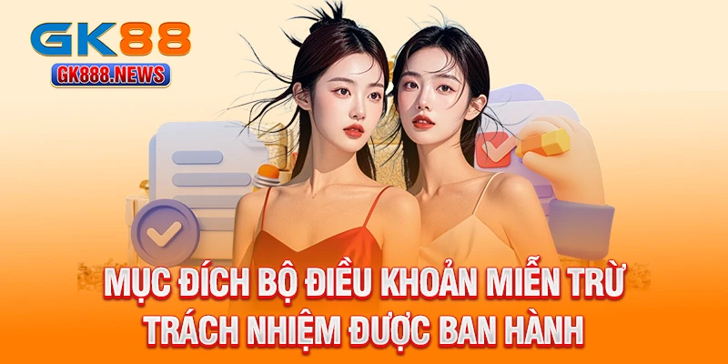 muc-dich-bo-dieu-khoan-mien-tru-trach-nhiem-duoc-ban-hanh